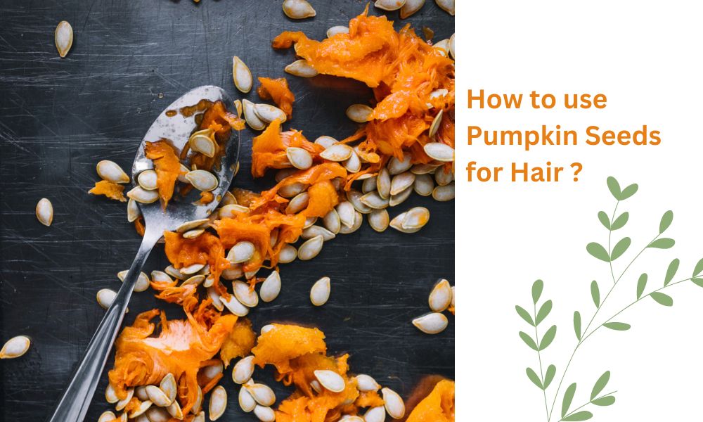 Pumpkin Seeds for Hair