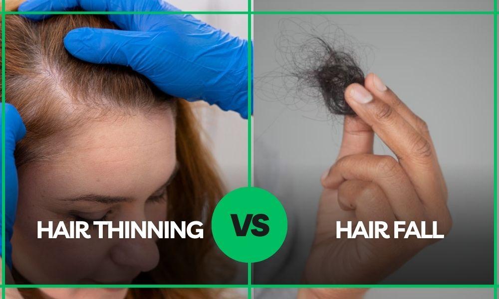 Hair thinning vs Hair fall